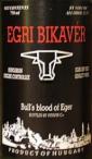 Egervin Borgazdasg Rt. - Bulls Blood Egri Bikaver 2017